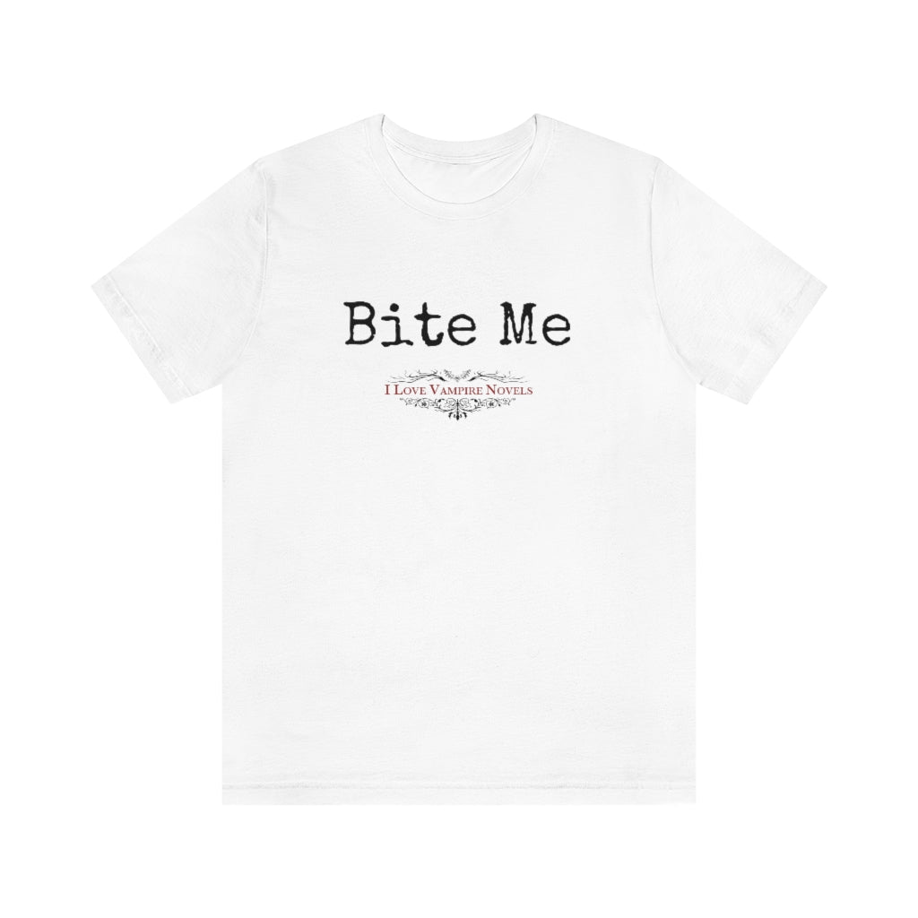 "Bite Me" Short Sleeve Tee