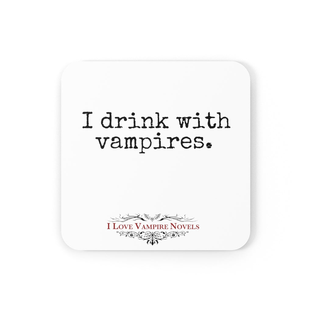 "I Drink with Vampires" Corkwood Coaster Set